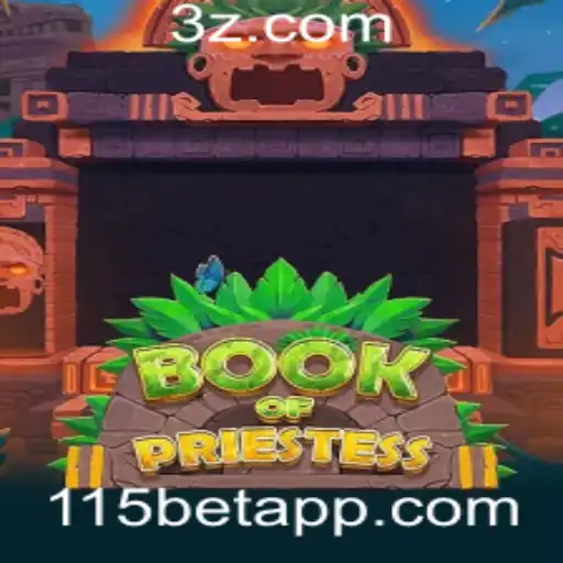 115bet - BookOfPriestess: Um Novo Fenômeno no Mundo dos Jogos de Cassino Online