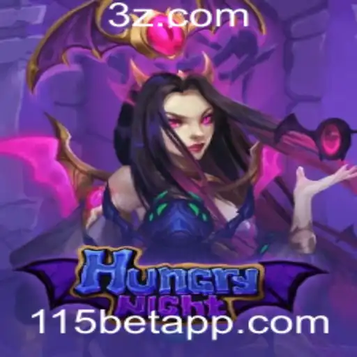 115bet - Explorando o Mundo de HungryNight: Um Jogo Inovador no Cenário Competitivo