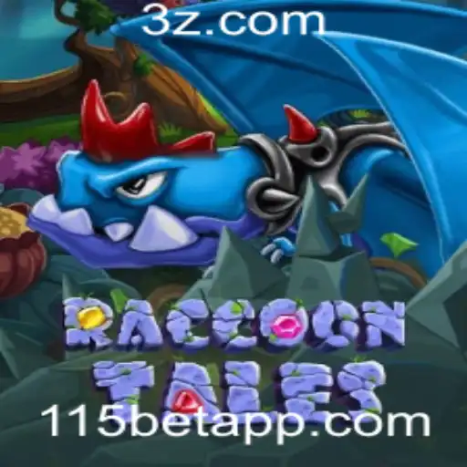Descubra o Fascinante Universo de RaccoonTales com 115bet